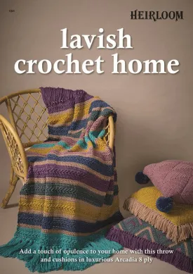 006 Lavish Crochet Home Leaflet