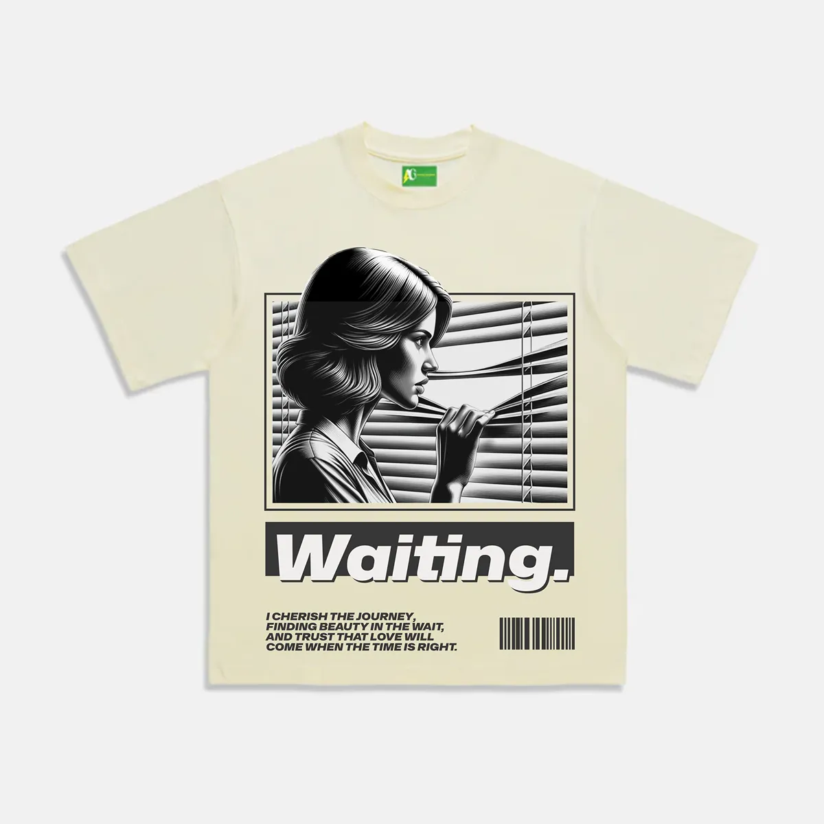 AG Waiting For Your T-Shirt