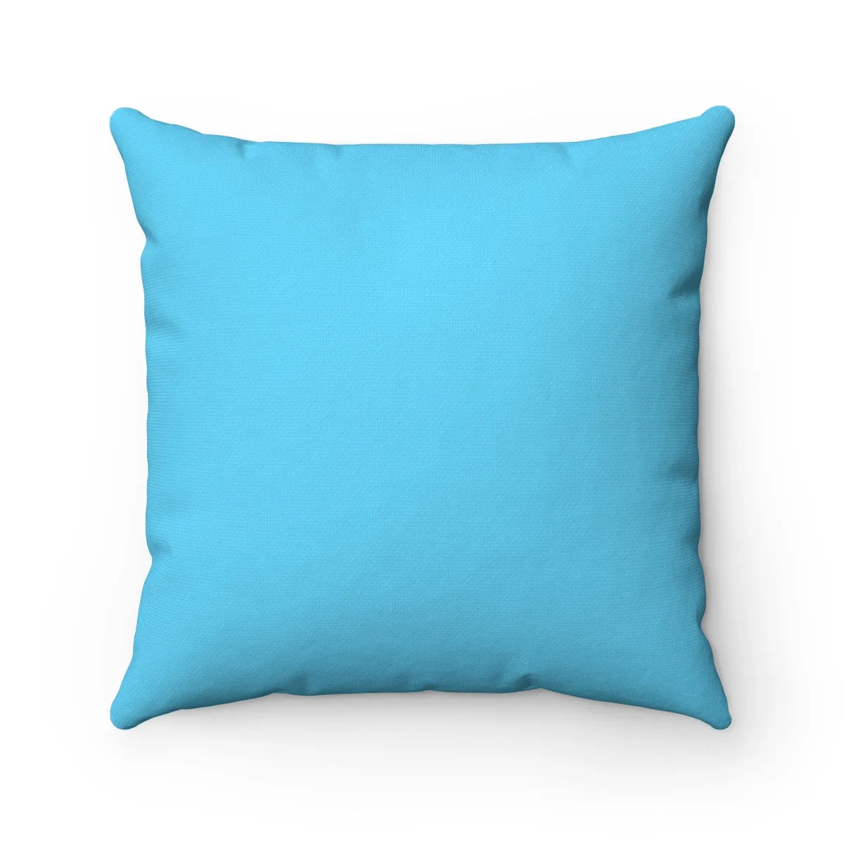 Always Stay Humble & Kind "Aqua" Square Pillow (20 X 20)