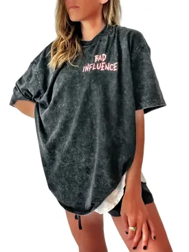 'Bad Influence' Oversized T Shirt