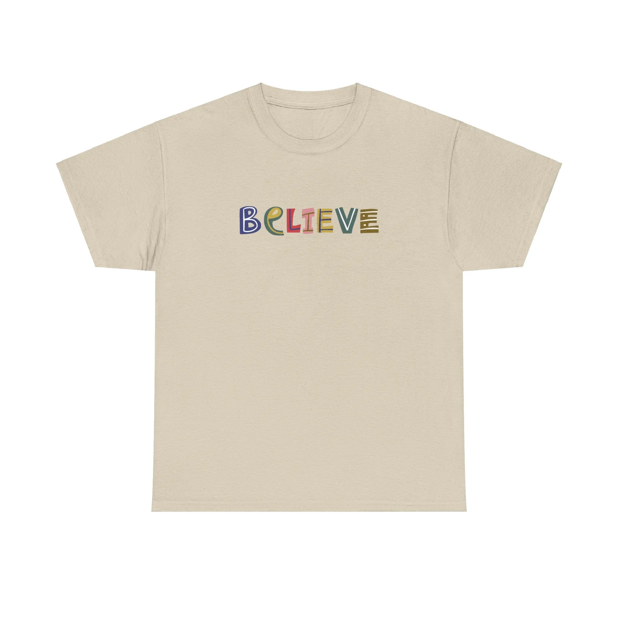 Believe | Cotton Tee