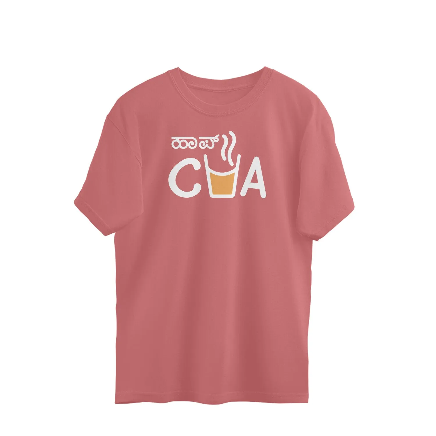 Half Cha - Kannada Over Size T-Shirt