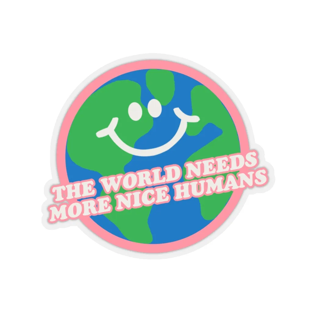 More Nice Humans Sticker