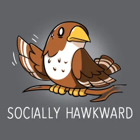 Socially Hawkward