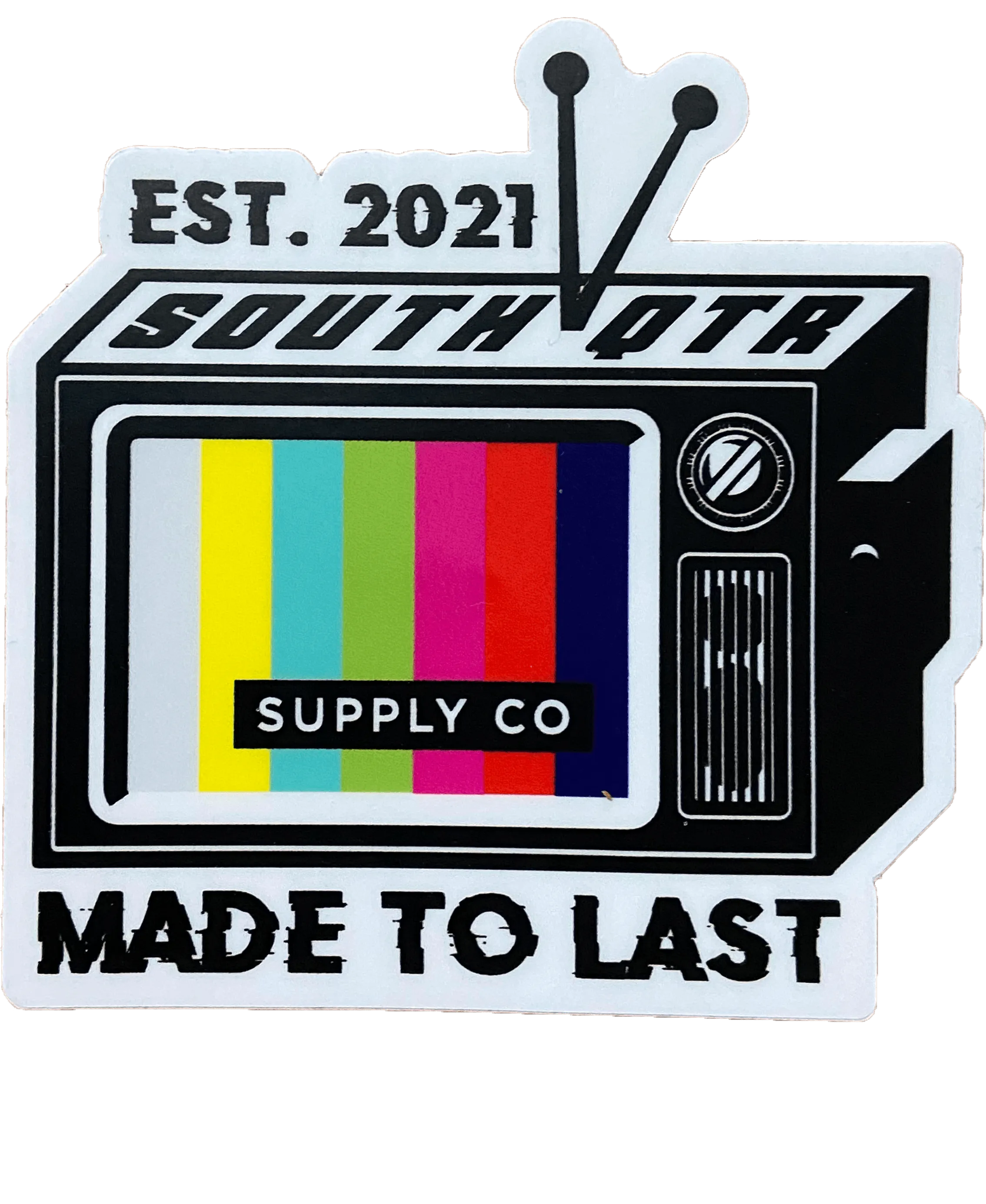 South Quarter Made To Last Sticker