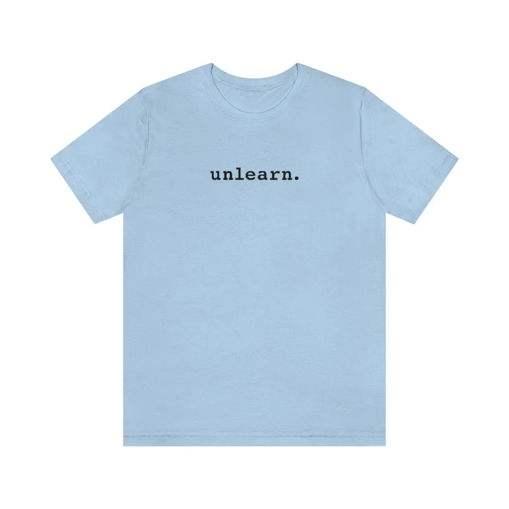 unlearn Hate - Relaxed Fit T-shirt